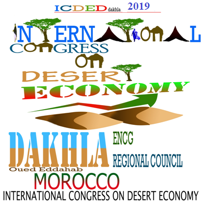The Dakhla International Congress on Desert and Sahara Economy development 2019